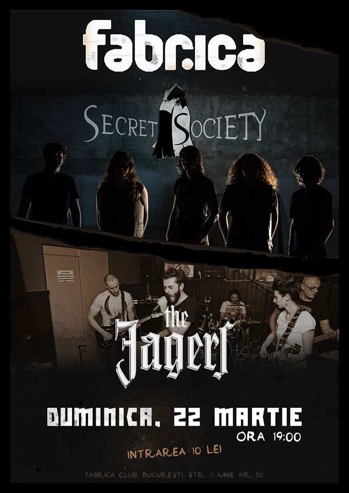 Secret Society si The Jagers concerteaza pe 22 martie in Club Fabrica